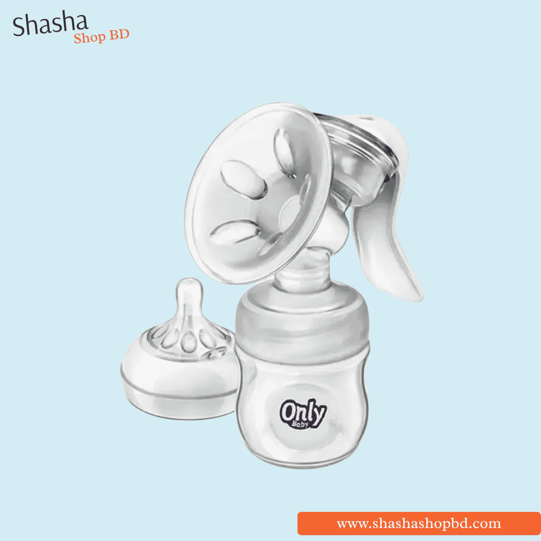 Only Baby Manual Breastfeeding Pump | Shasha Shop BD