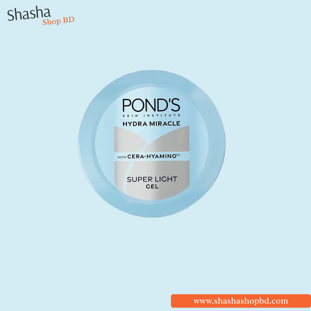 Pond's Hydra Miracle Super Light Gel 100ml | Cera-Hyamino | Shasha Shop BD