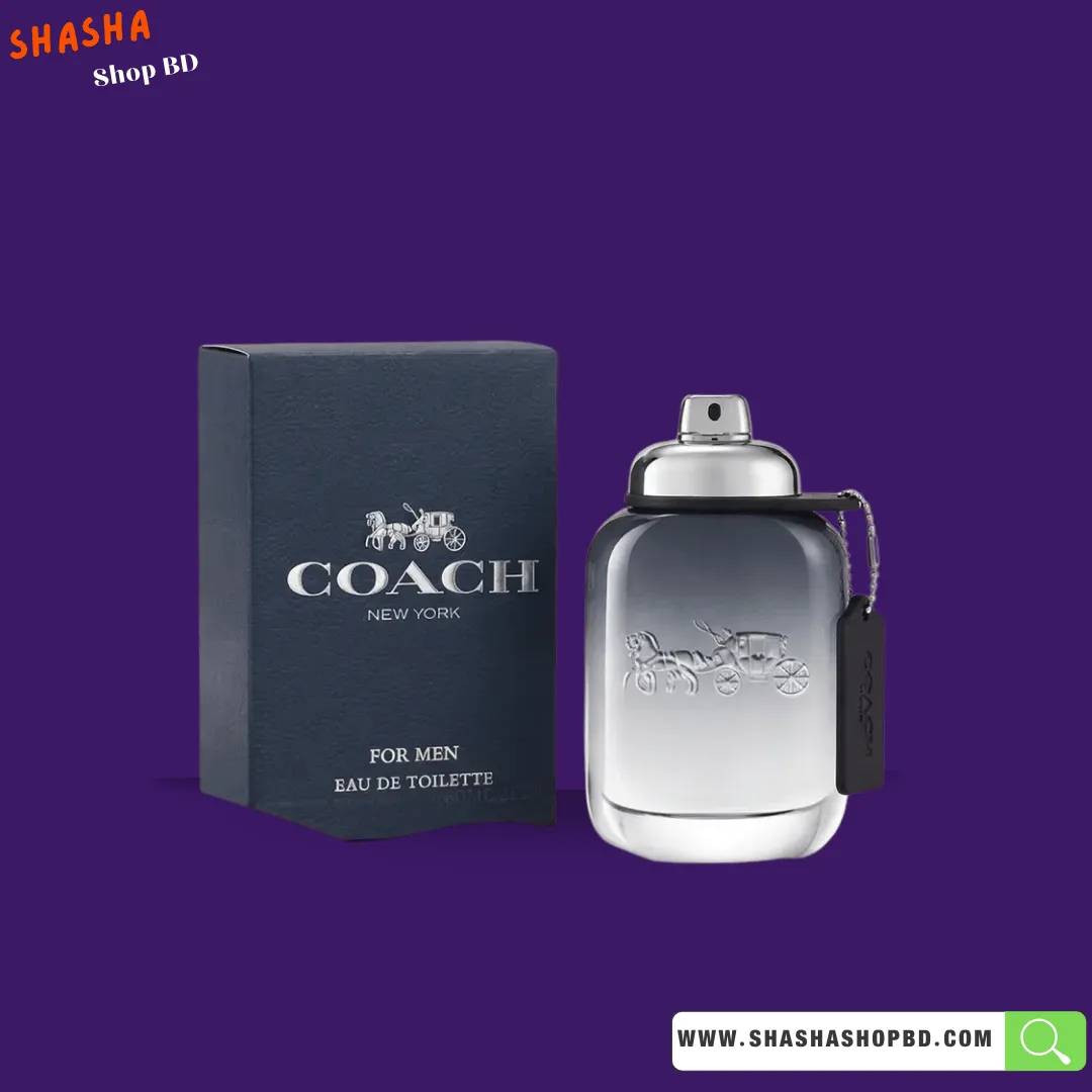 Coach Eau de Toilette Spray for Men 100ml | কোচ নিউ ইয়র্ক পুরুষদের পারফিউম | Shasha Shop BD