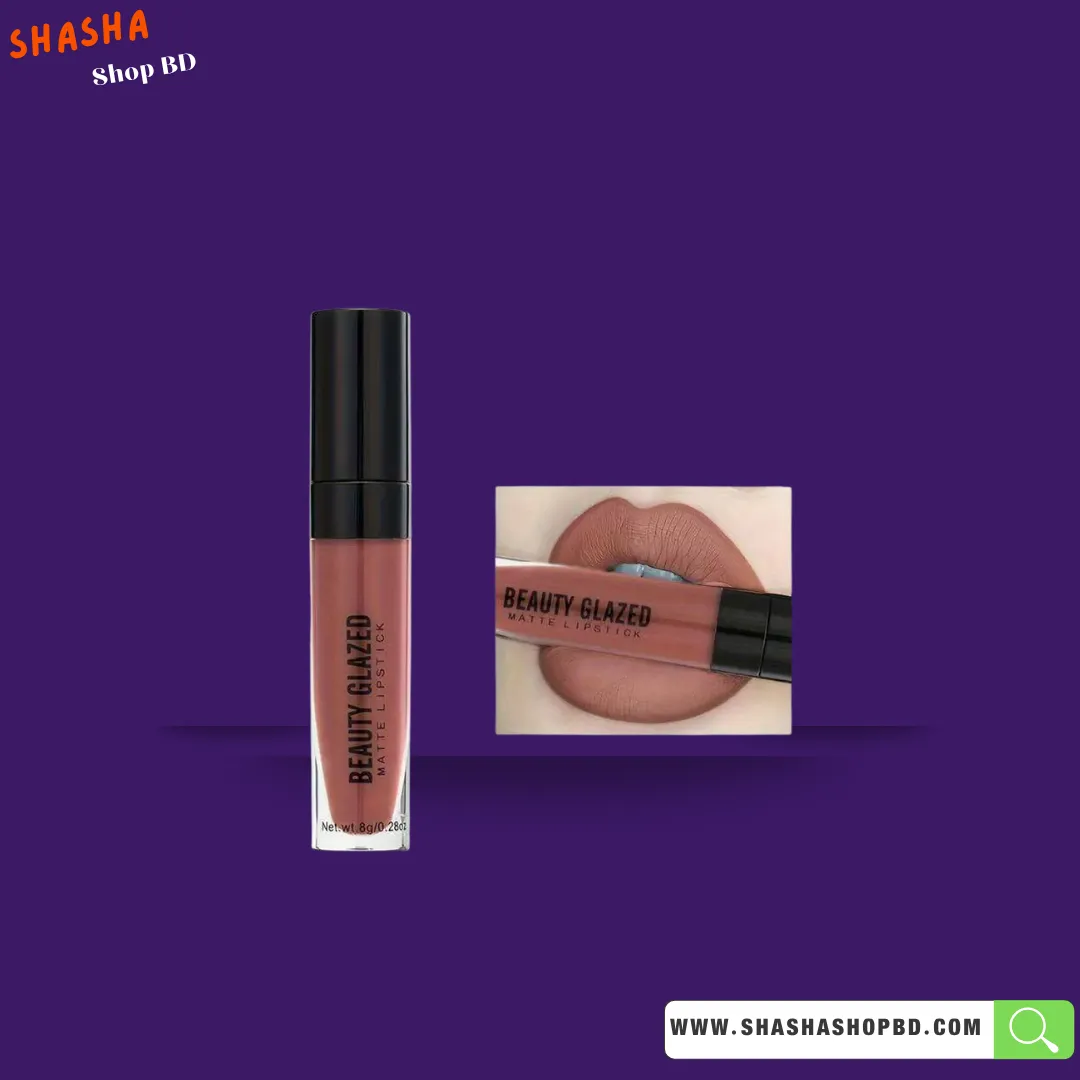 Beauty Glazed Matte Liquid Lipstick - Toffee 101 | Shasha Shop BD